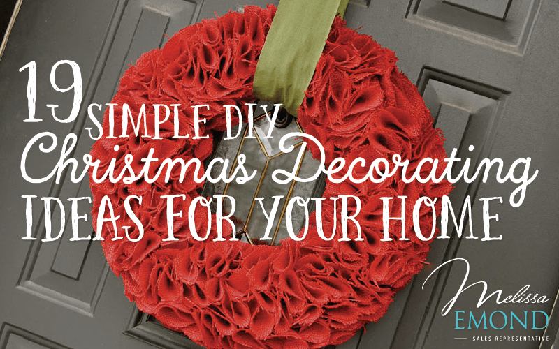 Holiday Decorating Ideas 2014 Part - 37: November 17, 2014 | For DIYers. Looking For Some Simple DIY Christmas Decorating Ideas ...